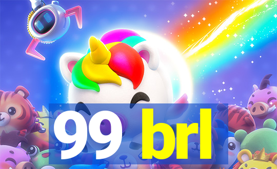 99 brl